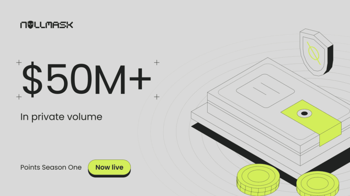 Nullmask Passes $50 Million in Private Volume and Launches Points Season One